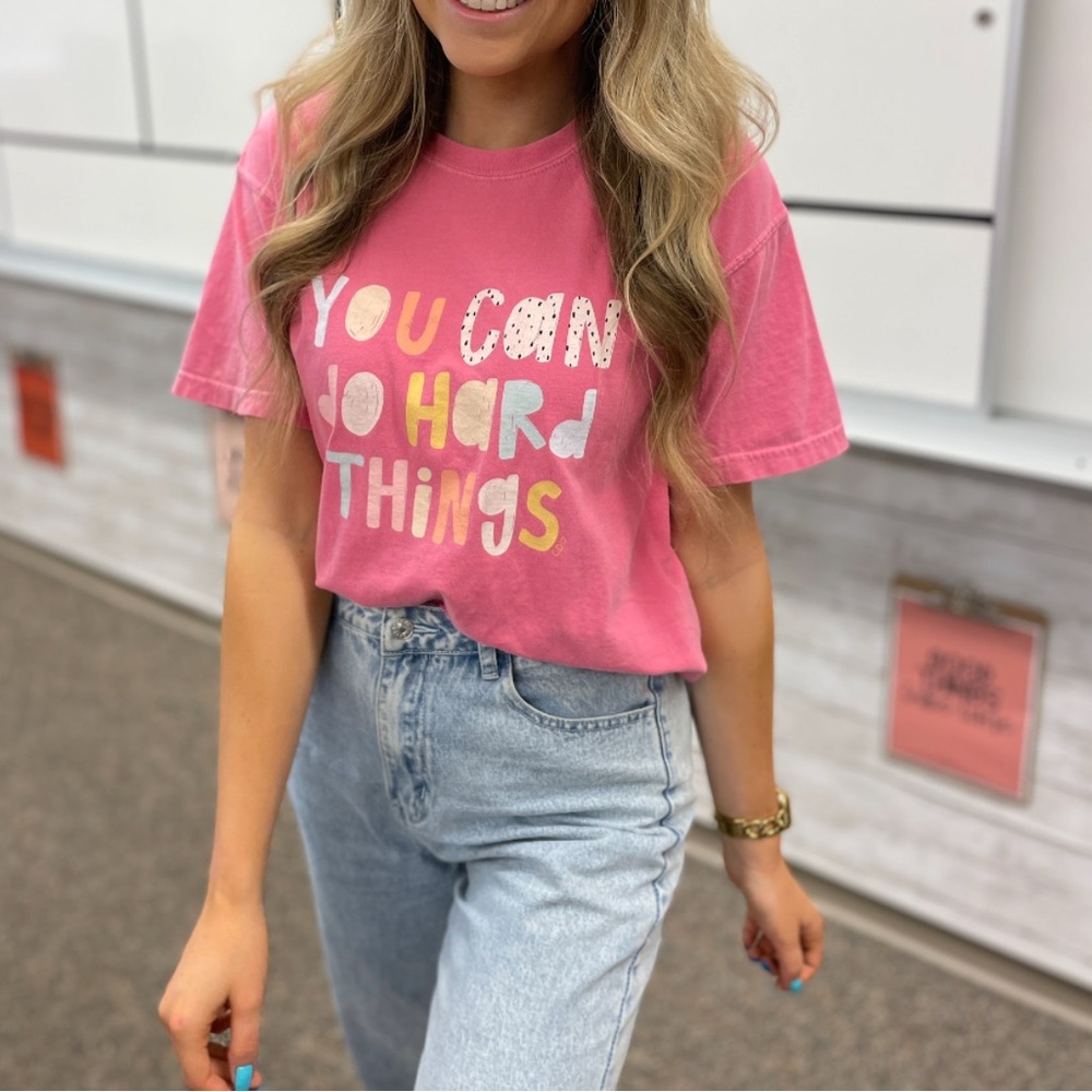 Pink You Can Do Hard Things Tee
